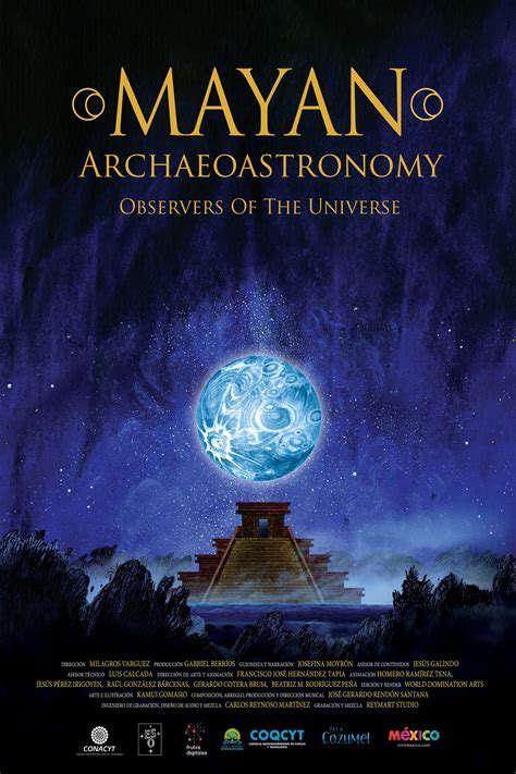 Mayan Archaeoastronomy: Observers of the Universe | Fulldome Pro