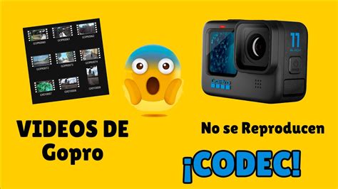 Los Videos De Mi Go Pro No Reproducen En Mi Pc Solucion Youtube