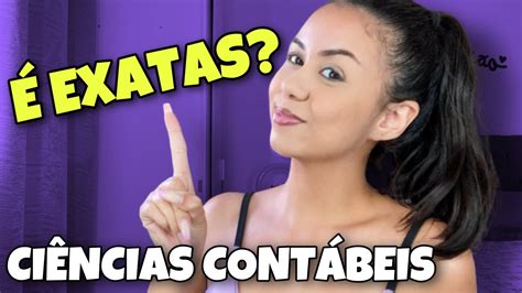 Ciencias Contabeis É Exatas Ou Humanas