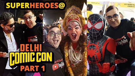 Delhi Comic Con 2022 Comic Con Delhi Superheroes Comicconindia10