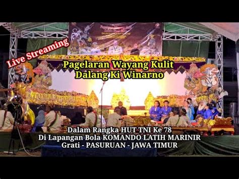 Live Streaming Pagelaran Wayang Kulit Dalang Ki Winarno Acara Hut