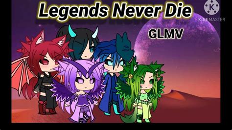 Legends Never Die//GLMV//gacha life - YouTube Music