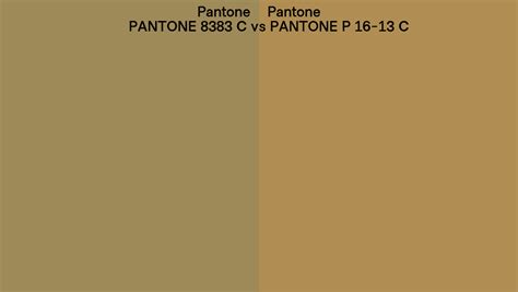 Pantone 8383 C Vs Pantone P 16 13 C Side By Side Comparison