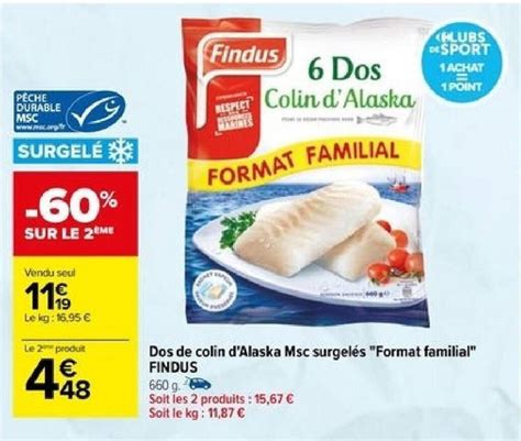 Promo Dos de colin d Alaska Msc surgelés Format familial FINDUS chez