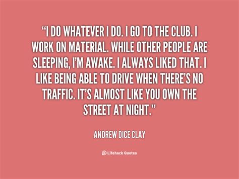 Andrew Dice Clay Quotes. QuotesGram