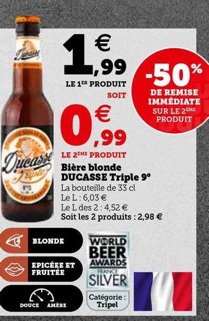 Promo Bi Re Blonde Ducasse Triple Chez Super U Icatalogue Fr