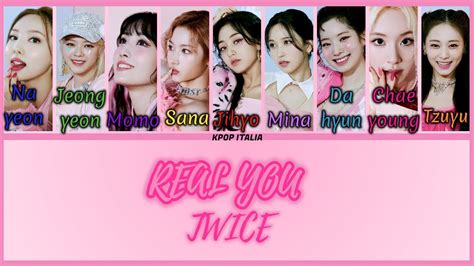 Twice Real You Color Coded Sub Ita Youtube