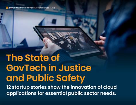 The State Of GovTech In Justice And Public Safety