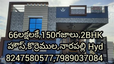 Lakhs Sq Yards East Face Bhk House Hmda Korremula V Narapalli