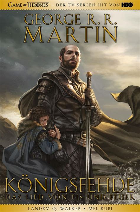 Game Of Thrones Graphic Novel K Nigsfehde Von George R R Martin