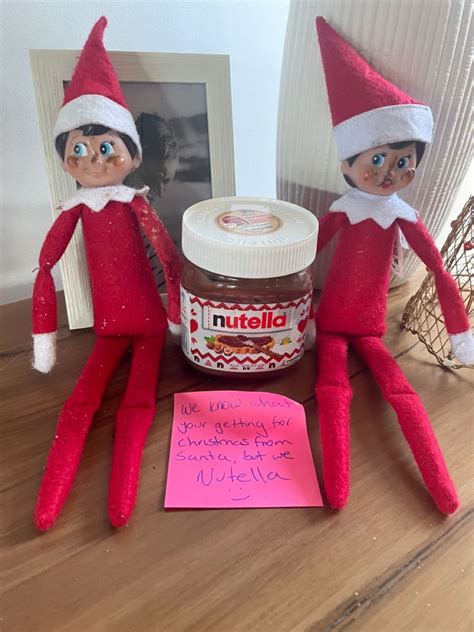 Nutella Elf Awesome Elf On The Shelf Ideas Elf Ideas Easy Elf Fun