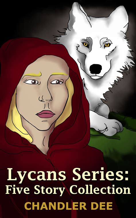 Lycans Series: Five Story Collection eBook by Chandler Dee - EPUB