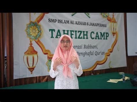 Tahfizh Camp SMP Islam Al Azhar 6 2022 YouTube