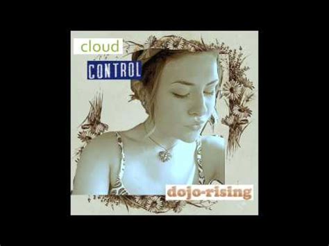 Cloud Control Dojo Rising Acoustic YouTube