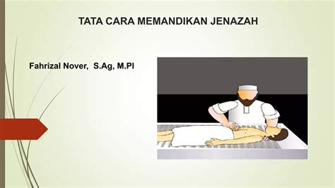 Tata Cara Memandikan Jenazah 2pptx