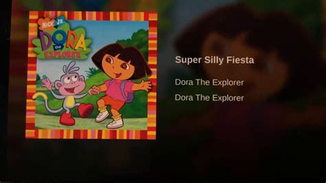 Dora The Explorer Super Silly Fiesta Song Youtube