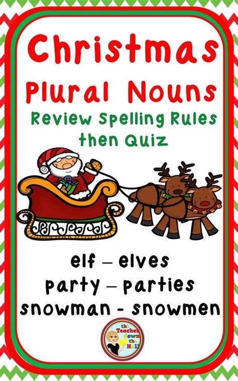 Christmas Plural Nouns Spelling Rules And Quiz Nouns Activities Plural Nouns Activities