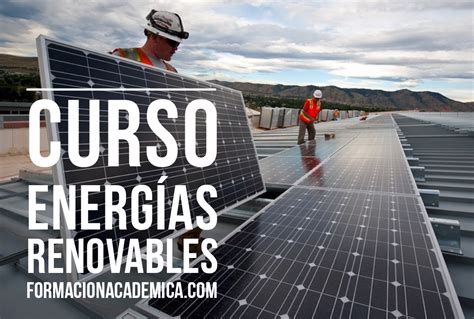 Curso Energía Renovables Cursos Formación académica