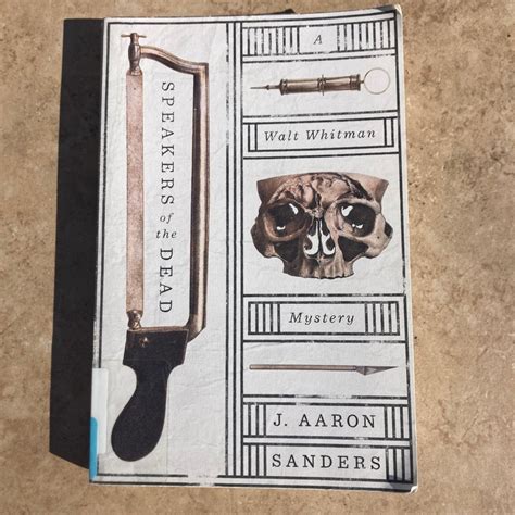 Speakers Of The Dead By J Aaron Sanders