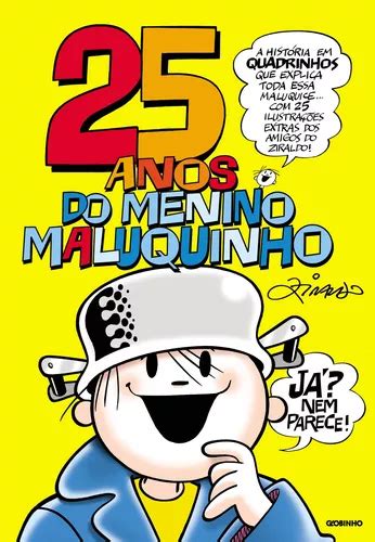 25 Anos Do Menino Maluquinho De Pinto Ziraldo Alves Editora Globo S