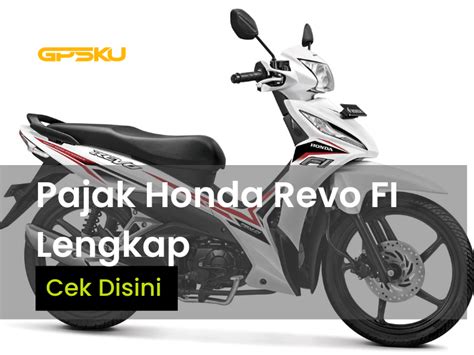 Pajak Honda Revo Fi Dan Spesifikasi Lengkap Gpsku Co Id