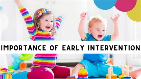The Importance Of Early Intervention In Autism Webautism