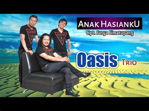 Oasis Trio Anak Hasianku Tigor Panjaitan Official Youtube