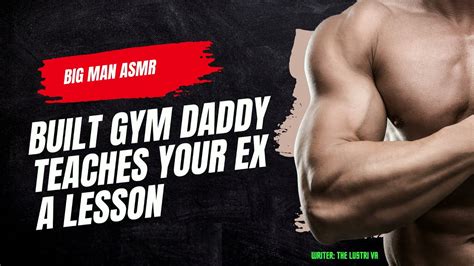 Built Gym Daddy Teaches Ex Boyfriend A Lesson M4M M4A M4F ASMR ROLEPLAY AUDIO Gay Straight Bi