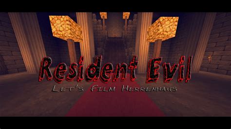 Minecraft Resident Evil Kurzfilm Und Einblicke Ins Herrenhaus Youtube