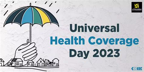 Celebrate Universal Health Coverage Day 2023!