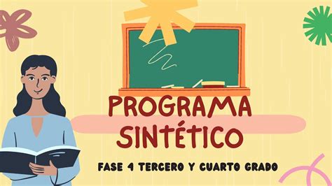 Programa sintético fase 4 Tercero y cuarto grado de primaria YouTube