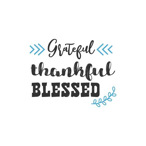 Premium Vector Grateful Thankful Blessed Inspirational Quotes Design