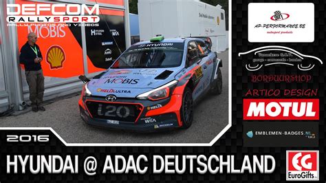 HYUNDAI WRC ADAC RALLYE DEUTSCHLAND 2016 HIGHLIGHTS YouTube