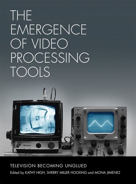 emergence  video processing tools experimental television center