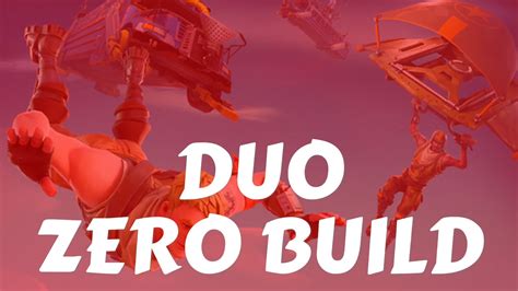 ZERO BUILD DUO ZONE WAR 4260 8430 6900 By Eg9ite Fortnite