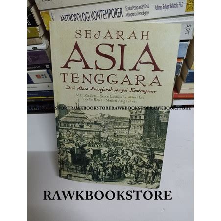 Jual Sejarah Asia Tenggara Dari Masa Prasejarah Sampai Kontemporer