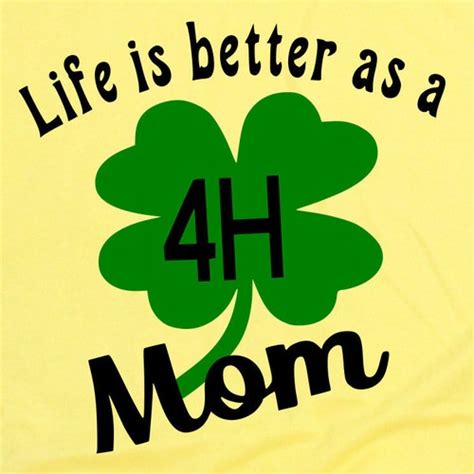 4h Svg 4h Mom Svg Life Is Better As A 4h Mom Svg Four Leaf Etsy