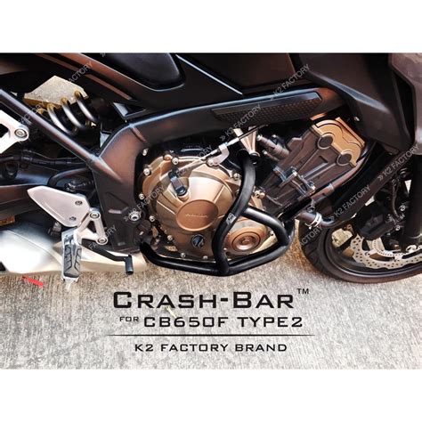 Crash Bar For Honda Cb F Shopee Thailand