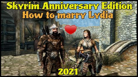 Skyrim Anniversary Edition Ps5 How To Marry Lydia Or Anyone 2021