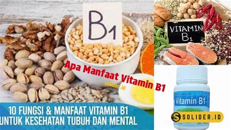 Temukan Manfaat Vitamin B Yang Jarang Diketahui Solider