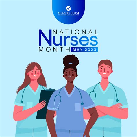 National Nurses Month Atlantic Coast Rehabilitation And Healthcare