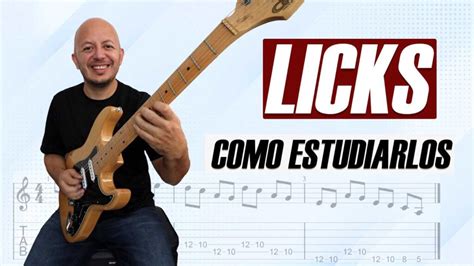 Como Aprovechar Mejor Las Frases O Licks En La Guitarra