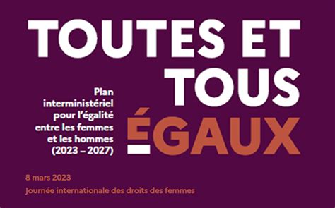 Présentation Du Plan Interministériel Pour Légalité Entre Les Femmes