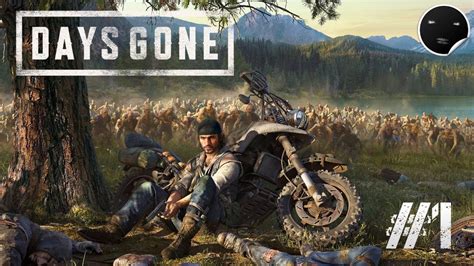 Days Gone - Прохождение на русском #1 | Жизнь После - Стрим - YouTube