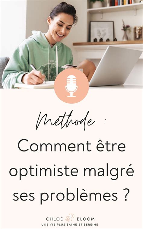 Tre Optimiste Malgr Ses Probl Mes Podcasts Mindset Self Improvement