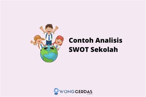 Contoh Analisis Swot Sekolah Dasar 48 Koleksi Gambar