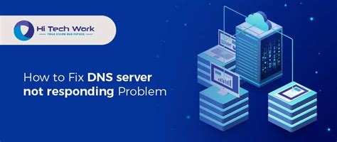 How To Fix DNS Server Not Responding Problem