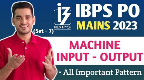 Mains Level Machine Input Output For IBPS PO Mains 2023 Set 7