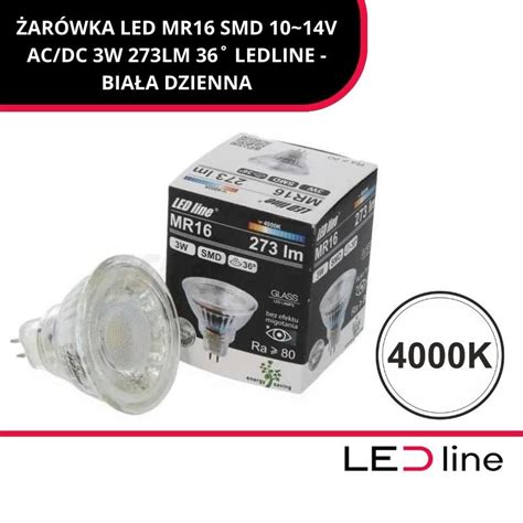 Żarówka Led Mr16 Smd 10~14v Ac Dc 3w 273lm 36˚ Ledline Biała Dzienna