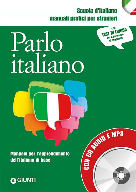 Parlo Italiano - Parlo italiano. Manuale pratico per stranieri con Mp3: Amazon.co.uk ...